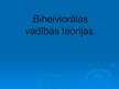 Prezentācija 'Biheiviorālās vadības teorijas', 1.