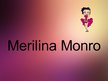 Prezentācija 'Merilinas Monro personības kults', 1.