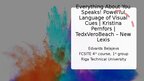 Prezentācija 'Everything About You Speaks! Powerful Language of Visual Cues | Kristina Pernfor', 1.