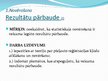 Prezentācija 'Statistiskā novērošana, datu izvietošana tabulās un grafiskā attēlošana. Rezultā', 2.