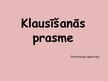 Prezentācija 'Klausīšanās prasme', 1.