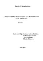 Referāts 'Atšķirīgie viedokļi par Latviešu leģionu vācu Waffen SS sastāvā Otrajā pasaules ', 1.