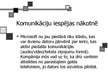 Prezentācija 'Komunikāciju vēsture tagadnē un nākotnē', 22.
