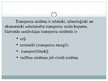 Prezentācija 'Transporta sistēmas; salīdzinājums Baltijas valstīs', 6.