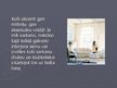 Prezentācija 'Mūsdienu stils interjera dekorēšanā', 10.