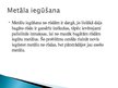 Prezentācija 'Neorganiskais materiāls - metāls', 8.