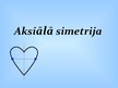 Prezentācija 'Aksiālā simetrija', 1.