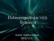 Prezentācija 'Elektromagnētiskie viļņi. Šķērsviļņi', 1.