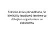 Referāts 'Toksisko kravu pārvadāšana, šo ķimikāliju iespējamā ietekme uz dzīvajiem organis', 13.