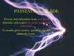 Prezentācija 'Elektriskā gāzizlāde, nepatstāvīgā un patstāvīgā izlāde un gāzizlādes veidi', 5.