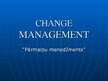 Prezentācija 'Change Management', 1.
