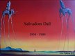 Prezentācija 'Salvadors Dalī', 1.