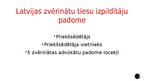Prezentācija 'Latvijas zvērināti tiesu izpildītāji', 45.