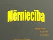 Prezentācija 'Mērniecība', 1.