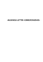 Referāts 'Business Letter Correspondence', 1.