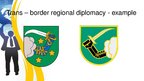 Prezentācija 'Regional Diplomacy', 8.
