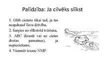 Prezentācija 'Palīdzība nelaimes gadījumos', 7.