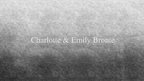 Prezentācija 'Charlotte and Emily Bronte', 1.