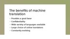 Prezentācija 'Final thoughts on machine translation', 4.