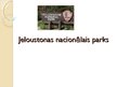 Prezentācija 'Jeloustonas Nacionālais parks', 1.