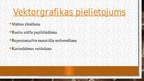 Prezentācija 'Vektorgrafiks', 4.