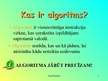 Prezentācija 'Algoritms', 3.