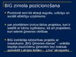 Prezentācija 'Big Banka zīmola pozicionēšana', 7.