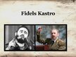 Prezentācija 'Fidels Kastro', 1.