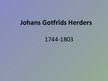 Prezentācija 'Johans Gotfrīds Herders', 1.