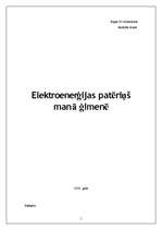 Eseja 'Elektroenerģijas patēriņš manā ģimenē', 1.