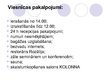 Prezentācija 'Rēzeknes viesnīcu "Kolonna Hotel Rēzekne" un viesnīcas "Latgale" produktu salīdz', 4.