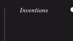 Prezentācija 'Inventions', 1.