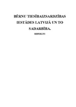 Referāts 'Bērnu tiesībaizsardzības iestādes Latvijā un to sadarbība', 1.