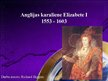 Prezentācija 'Anglijas karaliene Elizabete I', 1.