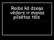 Prezentācija 'Raibs kā dzeņa vēders ir manas pilsētas tēls', 1.