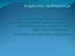 Prezentācija 'Barbarismi, žargonismi, vulgārismi latviešu valodā', 9.