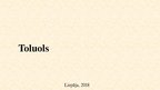 Prezentācija 'Toluols', 1.