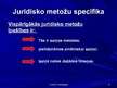 Prezentācija 'Juridiskās metodoloģijas jēdziens, priekšmets un struktūra', 15.