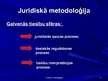 Prezentācija 'Juridiskās metodoloģijas jēdziens, priekšmets un struktūra', 17.