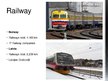 Prezentācija 'Transportation Systems of Norway and Latvia', 6.