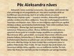 Prezentācija 'Maķedonijas Aleksandrs jeb Aleksandrs Lielais', 6.