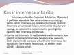 Prezentācija 'Interneta atkarība Latvijā', 4.