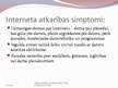 Prezentācija 'Interneta atkarība Latvijā', 10.