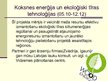 Prezentācija 'Tīrās tehnoloģijas un videi draudzīgs uzņēmums', 6.