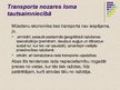 Prezentācija 'Transporta pakalpojumu nozares attīstība Latvijā 21.gadsimtā', 3.