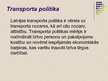Prezentācija 'Transporta pakalpojumu nozares attīstība Latvijā 21.gadsimtā', 14.