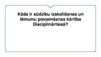 Prezentācija 'Kāda ir sūdzību izskatīšanas un lēmumu pieņemšanas kārtība Disciplinārtiesā?', 1.