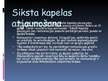 Prezentācija 'Siksta kapela', 4.