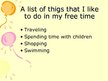 Prezentācija 'My Free Time', 2.