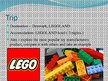 Prezentācija 'Business Trip Legoland', 4.